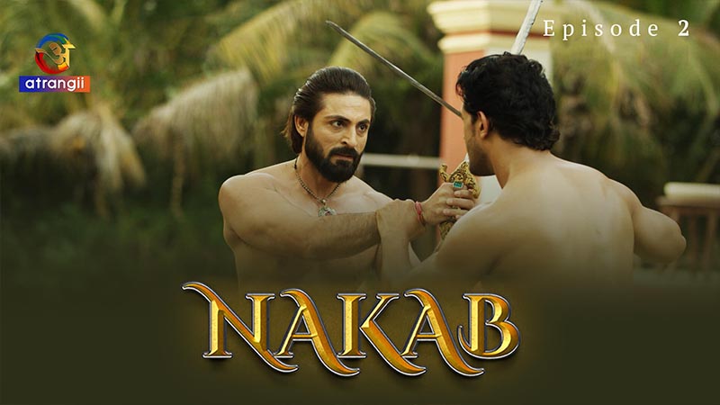 Nakab | Season 01 | Episode 02